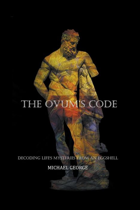 Michael George: The Ovum's Code, Buch