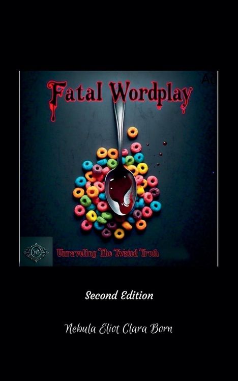 Nebula Eliot Clara Born: Fatal Wordplay, Buch