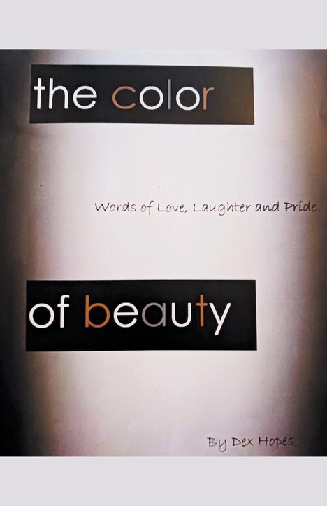 Dex Hopes: The Color of Beauty, Buch