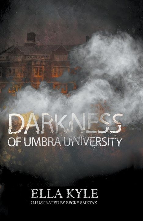 Ella Kyle: Darkness of Umbra University, Buch