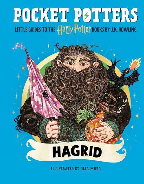 Titel: "POCKET POTTERS", Untertitel: "LITTLE GUIDES TO THE Harry Potter BOOKS BY J.K. ROWLING". Unten: "HAGRID". Illustration eines bärtigen Mannes, der einen Regenschirm und eine Kürbislampe hält.