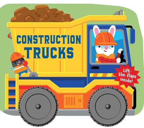 Text: "CONSTRUCTION TRUCKS", "Lift-the-flaps inside!". Illustration eines Lastwagens mit Tieren in Bauhelmen.