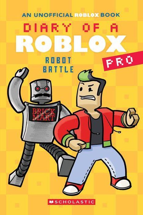 "Diary of a Roblox Pro: Robot Battle" steht oben. Darunter ein Cartoon von einem Roboter und einer Figur in roter Jacke.