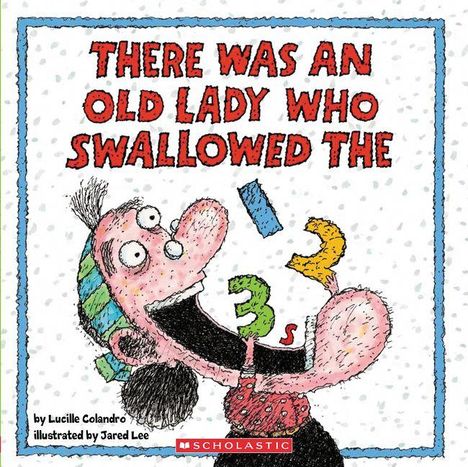"THERE WAS AN OLD LADY WHO SWALLOWED THE" Eine Illustration zeigt eine Frau, die Zahlen verschluckt.