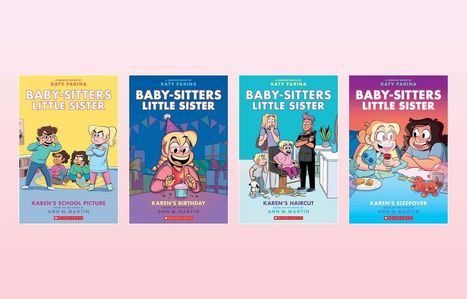 Titel der Bücher: "Baby-Sitters Little Sister". Einzelne Titel: "Karen's School Picture", "Karen's Birthday", "Karen's Haircut", "Karen's Sleepover". Comic-Stil mit kindlichen Figuren.