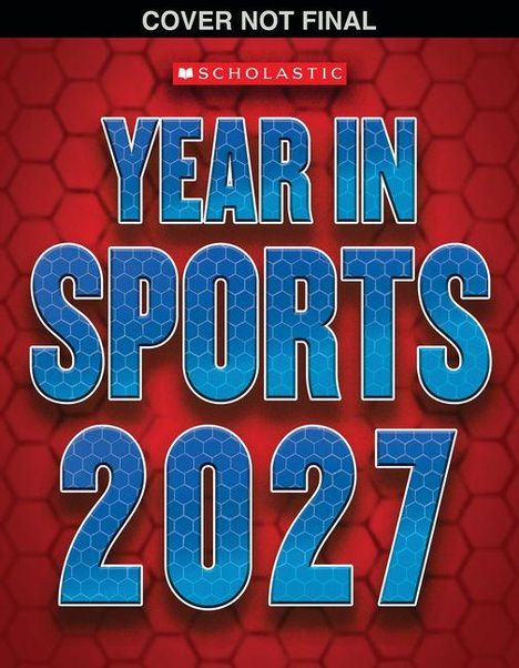 Text: "COVER NOT FINAL" oben, "YEAR IN SPORTS 2027" groß und blau in der Mitte, roter Hintergrund mit Wabenmuster.