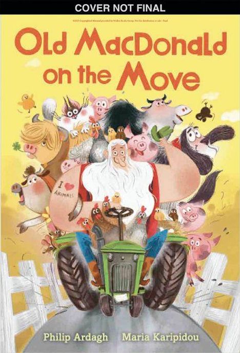 Text: "Old MacDonald on the Move". Illustration: Ein älterer Mann auf einem Traktor, umgeben von fröhlichen Tieren.