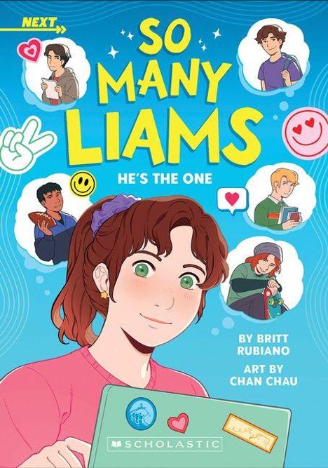 "So Many Liams. He's the One. By Britt Rubiano. Art by Chan Chau." Eine fröhliche Frau mit Laptop, umgeben von Personen und Symbolen.