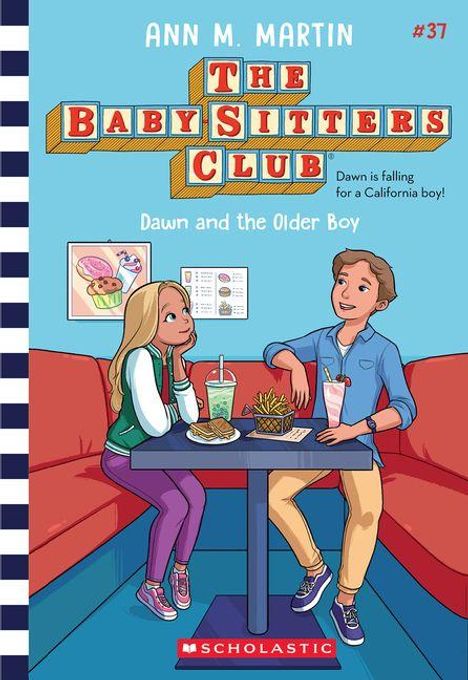 Text: "ANN M. MARTIN", "#37", "THE BABY-SITTERS CLUB", "Dawn and the Older Boy", "Dawn is falling for a California boy!", "SCHOLASTIC". Illustration: Zwei Jugendliche sitzen in einem Diner.