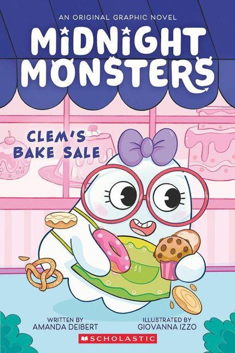 „Midnight Monsters: Clem's Bake Sale“, geschrieben von Amanda Deibert, illustriert von Giovanna Izzo. Eine niedliche, fröhliche Kreatur hält Gebäck.