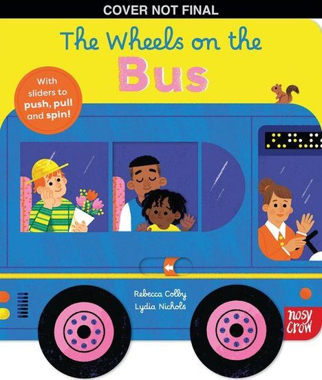Oben in Großbuchstaben: "THE WHEELS ON THE BUS". Unten Illustrationen von Menschen in einem blauen Bus.