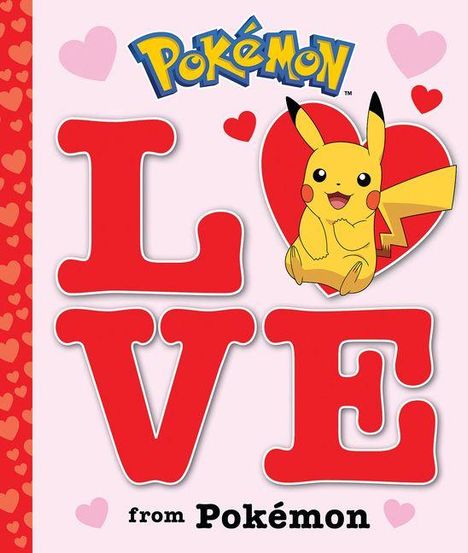 „LOVE from Pokémon“. Illustration mit Pikachu auf einem roten Herz, umgeben von roten Herzen.