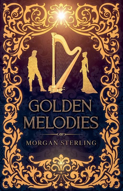 Morgan Sterling: Golden Melodies, Buch