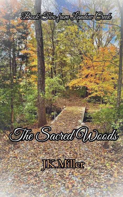 Jk Miller: The Sacred Woods, Buch