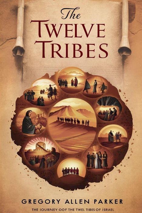 Gregory Allen Parker: The Twelve Tribes, Buch