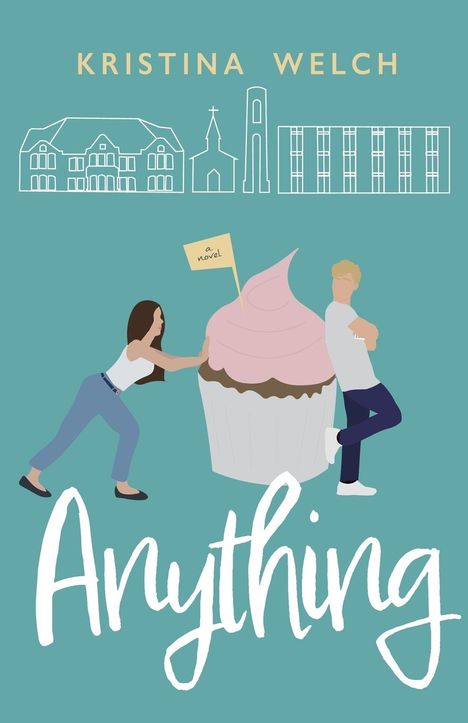 Kristina Welch: Anything, Buch