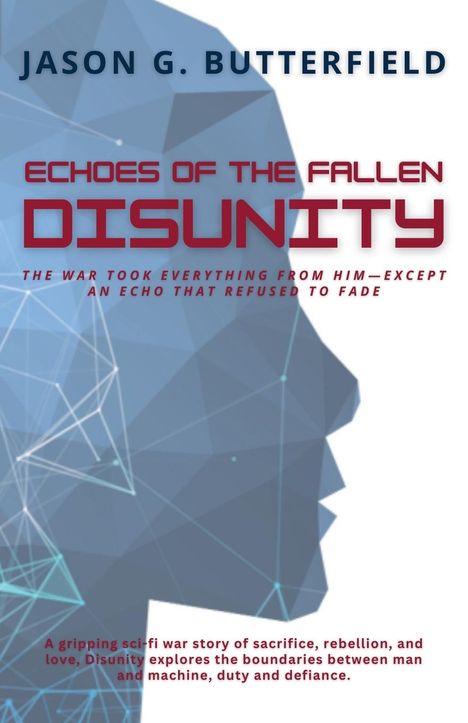J G Butterfield: Disunity, Buch