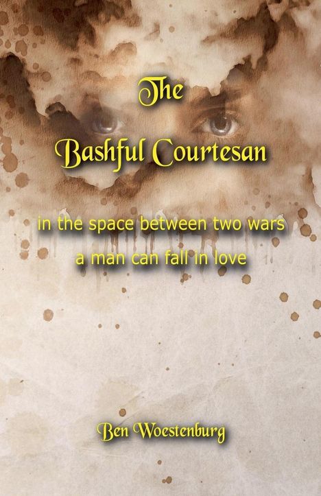 Ben Woestenburg: The Bashful Courtesan, Buch