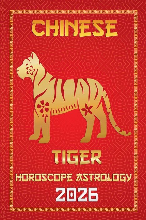 Sienna Zhou: Tiger Chinese Horoscope 2026, Buch