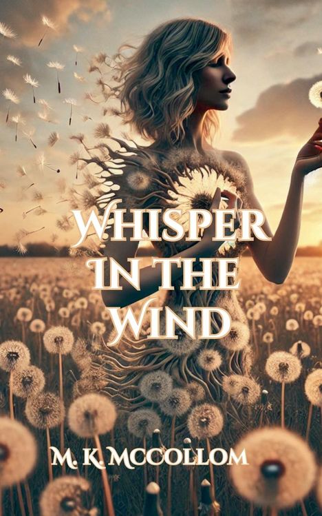 M K McCollom: Whispers in the Wind, Buch