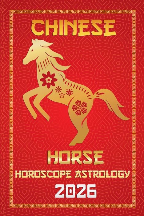 Sienna Zhou: Horse Chinese Horoscope 2026, Buch