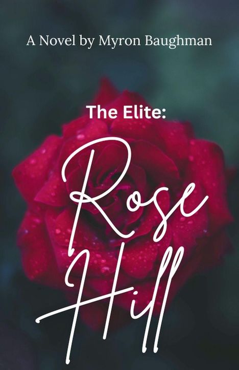 Myron Baughman: The Elite, Buch