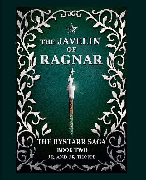 J. R. Thorpe: The Javelin Of Ragnar, Buch