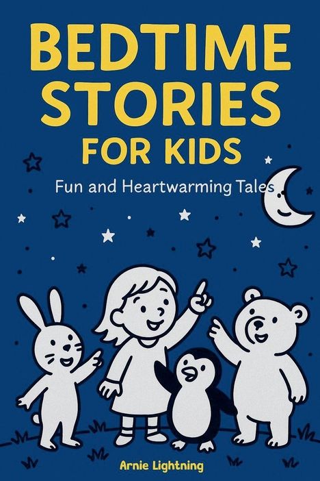 „BEDTIME STORIES FOR KIDS“ in Gelb. Illustration: Kind, Hase, Pinguin und Bär zeigen auf den Sternenhimmel mit Mond.