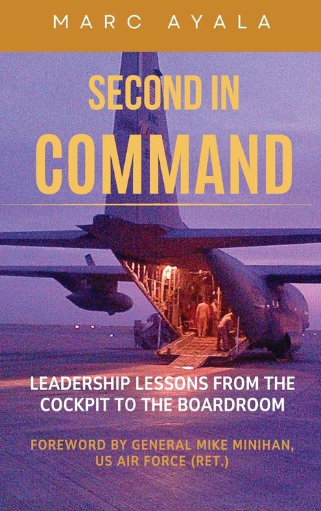 Titel: "Second in Command". Untertitel: Leadership Lessons. Bild zeigt ein Flugzeug und Menschen.