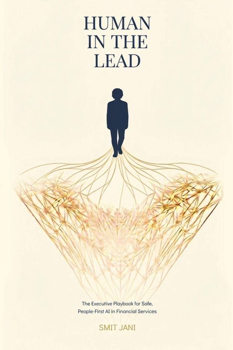 Oben: "HUMAN IN THE LEAD". Unten: "Smit Jani". Silhouette einer Person mit verzweigtem Netzwerk darunter.