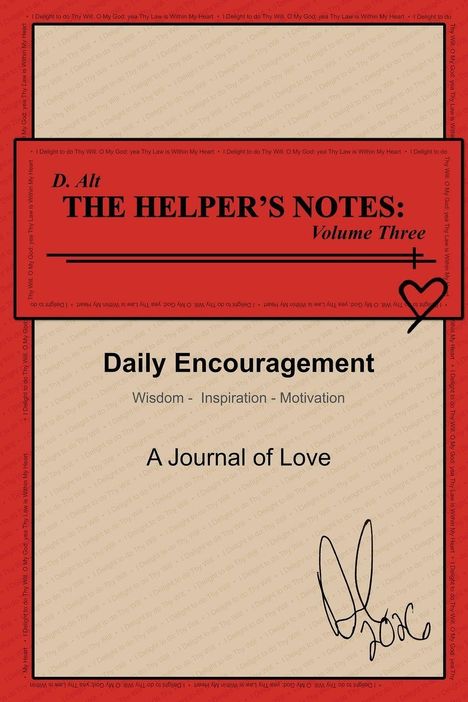 "The Helper's Notes: Volume Three", "Daily Encouragement", Signatur unten rechts, Rote Umrandung mit Herzsymbol.