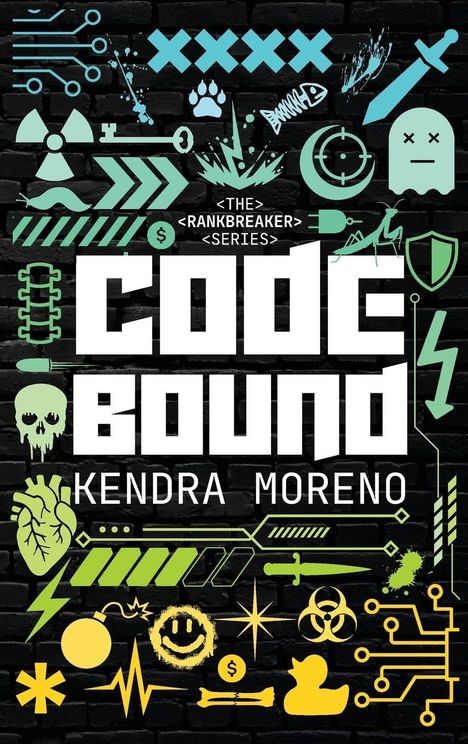 „THE RANKBREAKER SERIES“, „CODE BOUND“, „KENDRA MORENO“. Verschiedene Symbole, wie Totenkopf und Schlüssel, auf dunklem Hintergrund.