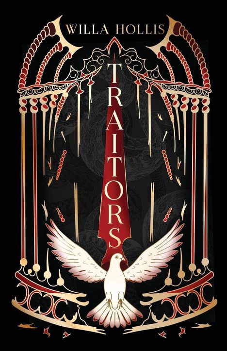Text: "WILLA HOLLIS" oben, "TRAITORS" in der Mitte. 
Illustration eines weißen Vogels mit ausgebreiteten Flügeln, umgeben von dekorativen, roten und goldenen Mustern.