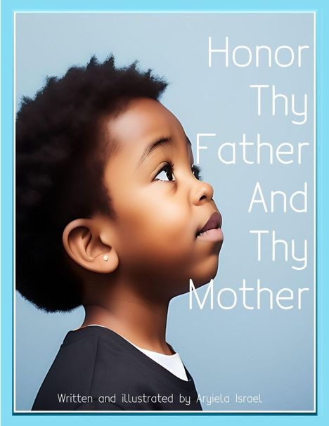 Titel "Honor Thy Father And Thy Mother". Illustration: Kind im Profil, blauem Hintergrund.