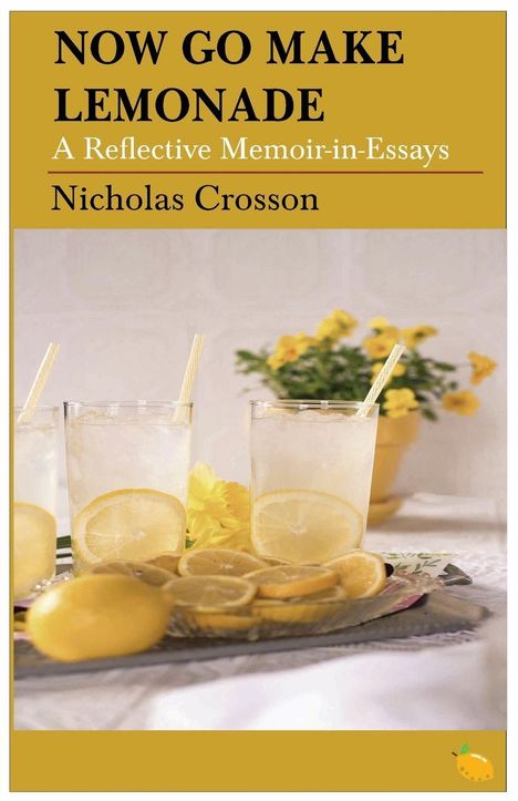 "NOW GO MAKE LEMONADE" steht oben. Zwei Gläser Limonade mit Zitronenscheiben. Gelbe Blumen im Hintergrund.