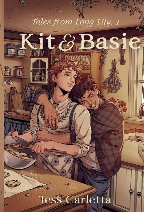 „Tales from Long Lily, 1: Kit & Basie“ von Tess Carletta. Zwei Personen in einer gemütlichen Küche, eine umarmt die andere.