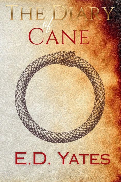 Text: "The Diary of Cane" und "E.D. Yates". Illustrationen: Ouroboros, eine Schlange, die sich selbst in den Schwanz beißt, vor Farbverlauf.