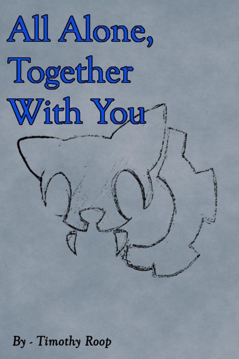 Text: "All Alone, Together With You" und "By - Timothy Roop". Eine skizzierte Katze vor einem Zahnrad-Hintergrund.