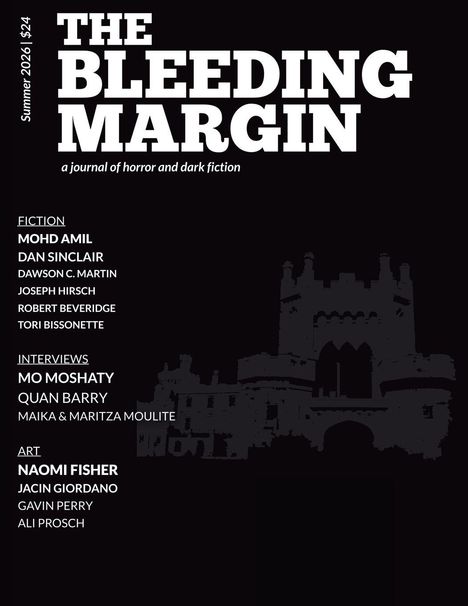 Text: „The Bleeding Margin, a journal of horror and dark fiction. Fiction: Mohd Amil, Dan Sinclair...“ Hintergrund: Schloss-Silhouette.