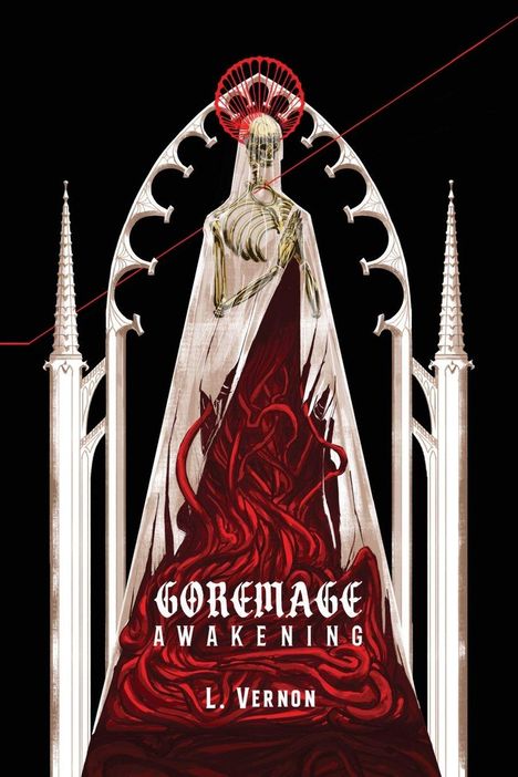 „GOREMAGE AWAKENING“ von L. Vernon. Illustration eines skelettartigen Wesens in einem gotischen Rahmen mit roten Elementen.