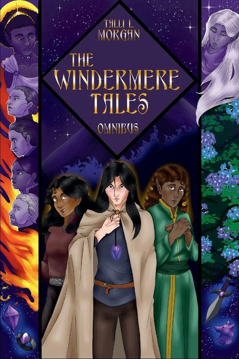 „THE WINDERMERE TALES OMNIBUS“ von Talli L. Morgan. Drei Figuren stehen in einem fantasievollen, sternenklaren Hintergrund.