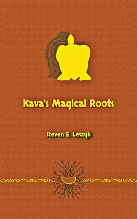 "Kava's Magical Roots" und "Steven E. Leszyk". Gelbes Kava-Flaschen-Symbol, darunter Wurzeln mit dekorativem Muster.