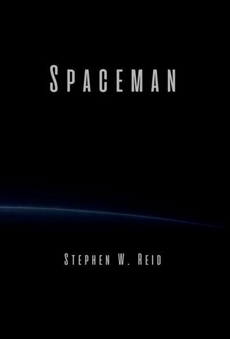Oben steht "SPACEMAN", unten "Stephen W. Reid". Ein einzelner roter Punkt in der Mitte.