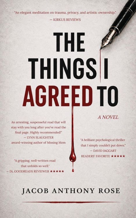 "The Things I Agreed To" und "Jacob Anthony Rose". Ein Füllfederhalter, aus dessen Spitze rote Tinte fließt.