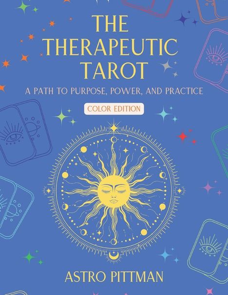 "THE THERAPEUTIC TAROT" in gelber Schrift auf blauem Hintergrund, mit einem stilisierten Sonnenmotiv in der Mitte.
