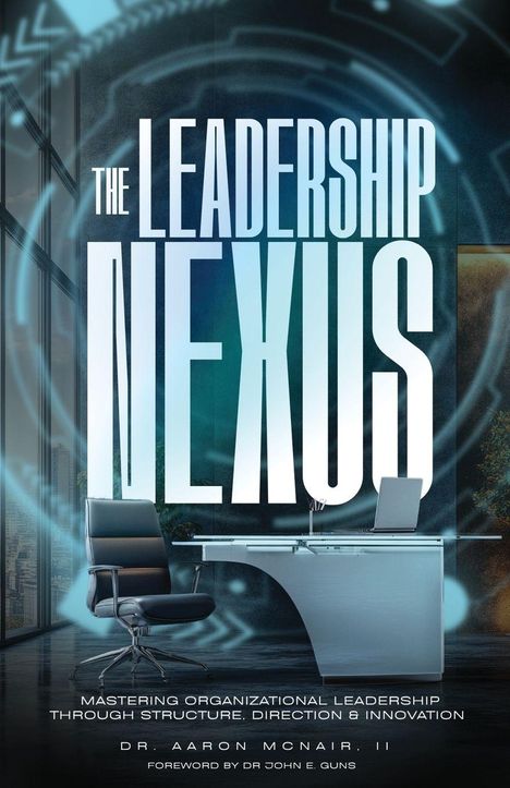 "The Leadership Nexus" in großen Buchstaben, darunter ein moderner Bürostuhl und ein Schreibtisch mit Laptop in einem Büro.