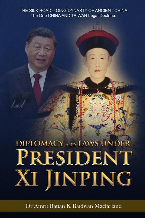 Amrit Rattan K Baidwan Macfarland: Diplomacy and Laws Under President Xi Jinping, Buch