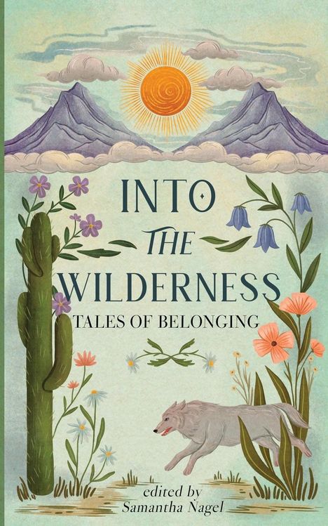 Samantha Nagel: Into the Wilderness, Buch