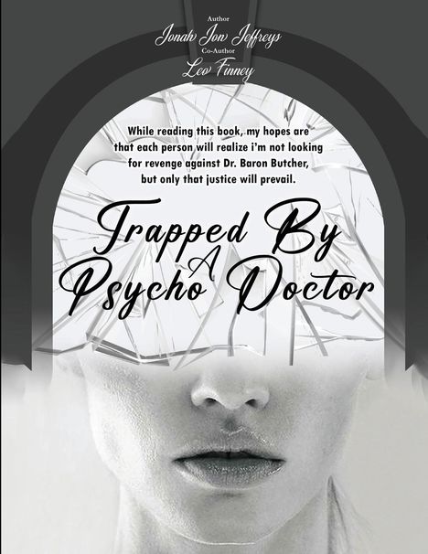 Jonah Jon Jeffreys: Trapped By A Psycho Doctor, Buch