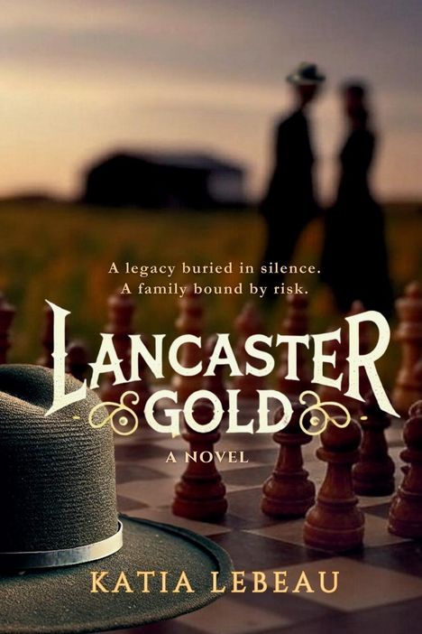Katia Lebeau: Lancaster Gold, Buch